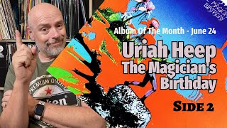 Listening to Uriah Heep The Magician’s Birthday Part 2 [upl. by Dnomde339]