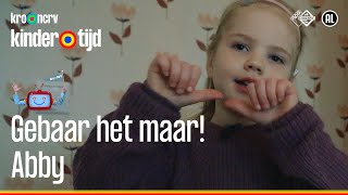 Abby  Gebaar het maar 🧏  Kindertijd KRONCRV [upl. by Ihana]