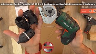 Unboxing and Testing Parkside PAS D5 4 In 1 Cordless Screwdriver With Exchangeable Attachments [upl. by Eelesor723]