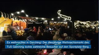 Weihnachtliche Stimmung beim Markt des TuS Garching Landkreis Altötting [upl. by Ellenohs]