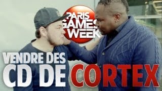 VENDRE DES CD DE CORTEX A LA PARIS GAMES WEEK  LE CLUBIRD [upl. by Dollar]