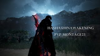 BDO Hashashin Awakening 覺醒哈薩辛 PvP montage23 [upl. by Kirimia972]