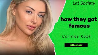 How They Got Famous Corinna Kopf [upl. by Zel435]