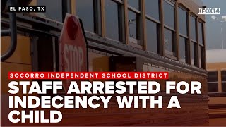 2 Socorro ISD employees on administrative leave after arrested for indecency with a child [upl. by Mayeda]