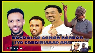 Dagaalka Fanaaniinta Omar Barbar iyo Cabdirisaaq anshax adkaatay [upl. by Saval]