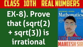 EX8 Prove that sqrt2  sqrt3 is irrational [upl. by Potts]