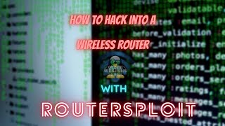 How Hackers Hack into Your Wireless Router  ROUTERSPLOIT  AREAV01D  Tutorial [upl. by Yajeet]