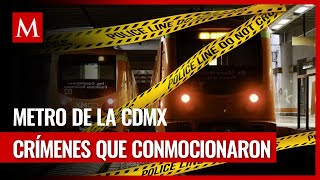 Los ataques en el metro de la CDMX Historias que congelan el corazón [upl. by Valora]