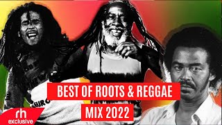 NEW ROOTS amp REGGAE MIX VOL 1 2022 BY DJ PHILO  FT REGGAE amp ROOTS SONGS MIX  RH EXCLUSIVE [upl. by Akenna486]