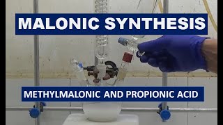 METHYLMALONIC AND PROPIONIC ACID Malonic synthesis ncchem [upl. by Ejroj]