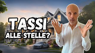 Tassi alle Stelle Cosa Significa per il Mercato Immobiliare e Come Difenderti [upl. by Kancler]