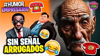 👔El Empresario de Artistas SIN SEÑAL ARRUGAS  PARA REIR Humor Loquillo [upl. by Flip270]