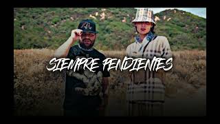 Luis R Conriquez x Peso Pluma  SIEMPRE PENDIENTES Corridos 2023 [upl. by Columbine]