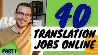 40 FREELANCE TRANSLATION JOB WEBSITES pt 1 Ultimate guide to working from home online [upl. by Aissak]