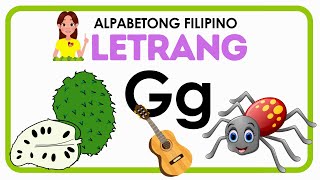 ALPABETONG FILIPINO  LETRANG Gg  LEARN WITH TEACHER  KINDER  GRADE 1 [upl. by Russon]