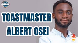 TOASTMASTER FEST 10  ALBERT OSEI [upl. by Novihs324]