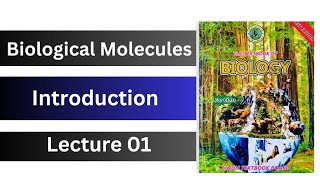 biological molecules  introduction to biochemistry  class 11 biology Sindh board new book [upl. by Eninaj173]