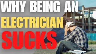 Top 5 WORST Things About Being An Electrician [upl. by Ulyram]