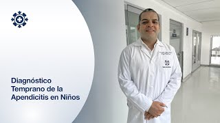 Diagnóstico Temprano de la Apendicitis en Niños [upl. by Sokim]