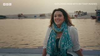 Exploring India with Bettany Hughes  BBC Select [upl. by Ailina305]