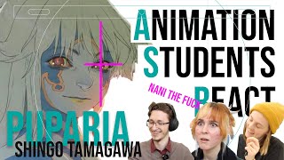 Animation Students React to Puparia [upl. by Gardener425]