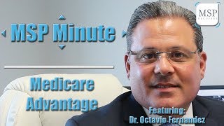 MSP Minute Medicare Advantage [upl. by Naiviv]