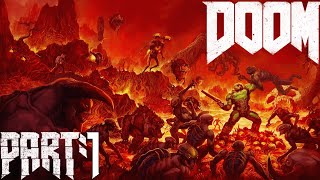 UAC Just Never Learns  DOOM 2016 Part 1 [upl. by Napas]