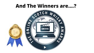 OSWA  Online Scotch Whisky Awards  All the winners [upl. by Ahnavas313]