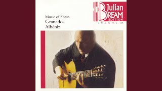 Suite española No 1 Op 47 Transcribed for Guitar by Julian Bream  III Sevilla [upl. by Anayra]