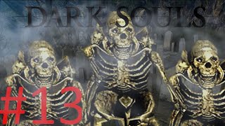 Dark Souls Remasterisé 13 Les Squelettes [upl. by Toy]