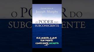 O poder do subconscienteJoseph Murphy [upl. by Mayyahk133]