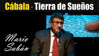 💛 Mario Sabán · CÁBALA · Entrevistado por Pedro Riba en Tierra de Sueños · Latidos Cabalísticos · [upl. by Reitman]