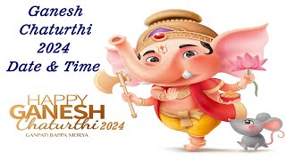 Ganesh Chaturthi 2024 Date Time  Ganesh Chatirthi Kab Hai Ganesh Chaturthi 2024 गणेश चतुर्थी 2024 [upl. by Kittie]