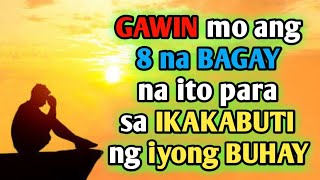 8 THINGS to start doing today for yourself  Motivational speech Tagalog  Brain Power 2177 [upl. by Johann]