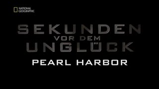 47  Sekunden vor dem Unglück  Pearl Harbor [upl. by Nileve]