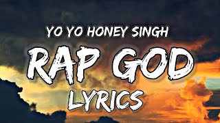 Rap God Lyrics Yo Yo Honey Singh  GLORY [upl. by Gensler]