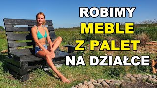 Robimy MEBLE Z PALET na działce ile to kosztuje [upl. by Nixie]