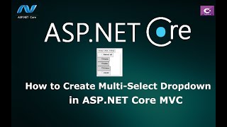 How to Create Multi Select Dropdown in ASPNET Core [upl. by Annayar521]