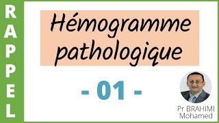 5 HEMOGRAMME PATHOLOGIQUE 1 [upl. by Lundeen]