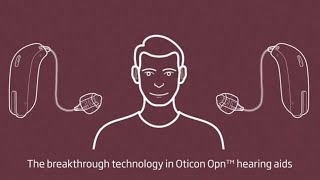 Cut through the noise with Oticon Opn™ [upl. by Halfon364]