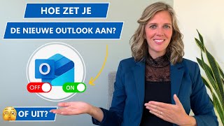 Nieuwe Outlook Aan of Uitzetten Zo Werkt Het  ✅ of ❌ [upl. by Aerdnac]