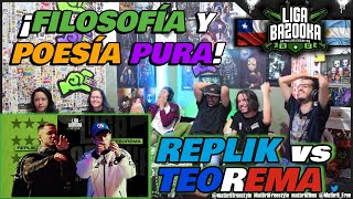 🔴COLOMBIANOS REACCIONAN a REPLIK vs TEOREMA  ¡FILOSOFÍA y POESÍA en ESTADO PURO LIGA BAZOOKA [upl. by Euqor]