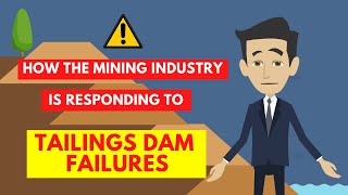 Ep12 How the mining industry is responding to tailings dam failures [upl. by Henleigh]