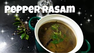 Pepper Rasam Recipe Kurumulaku Rasamകുരുമുളക് രസംRasam Recipe for Cold kochu Logam [upl. by Avivah658]