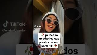 🥀 peinados aesthetics que puedes recrear parte 10🥀😮 shorts viral parati [upl. by Everick]