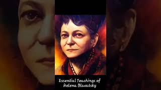 Essential Teachings of Helena Blavatsky 3 [upl. by Haidej503]