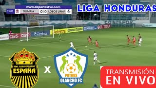 Real espana Vs Olancho en vivo liga nacional Honduras clausura jornada 12 fútbol en directo [upl. by Augustin]