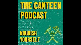 The Canteen Podcast 4  Dr Jen Unwin [upl. by Silverstein]