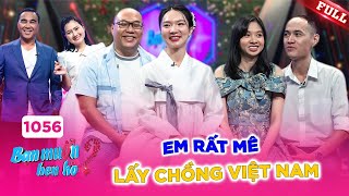 Cô gái Hàn Quốc siêu dễ thương chỉ thích lấy chồng Việt Nam  Bạn Muốn Hẹn Hò 1056 [upl. by Marlow]