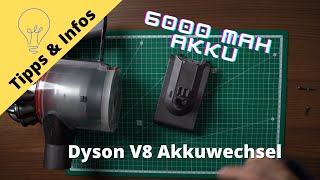 Wir tauschen den Dyson V8 Akku durch einen 6000 mAh Akku Tipps  Infos [upl. by Molahs]